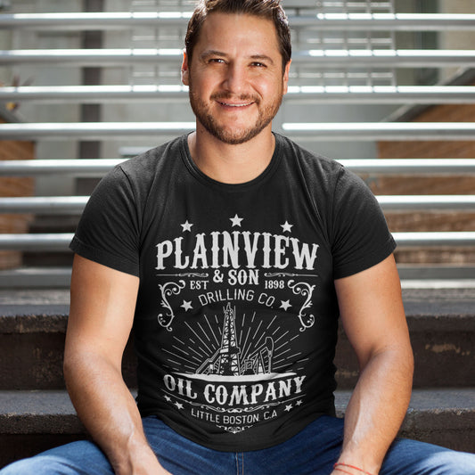 Plainview & Son Oil Company Unisex T-Shirt