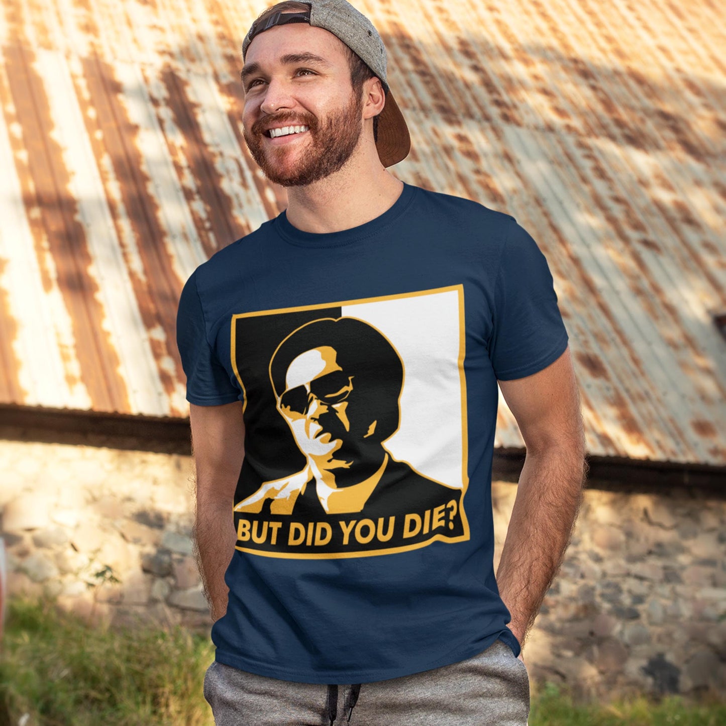 But Did You Die? Unisex T-Shirt