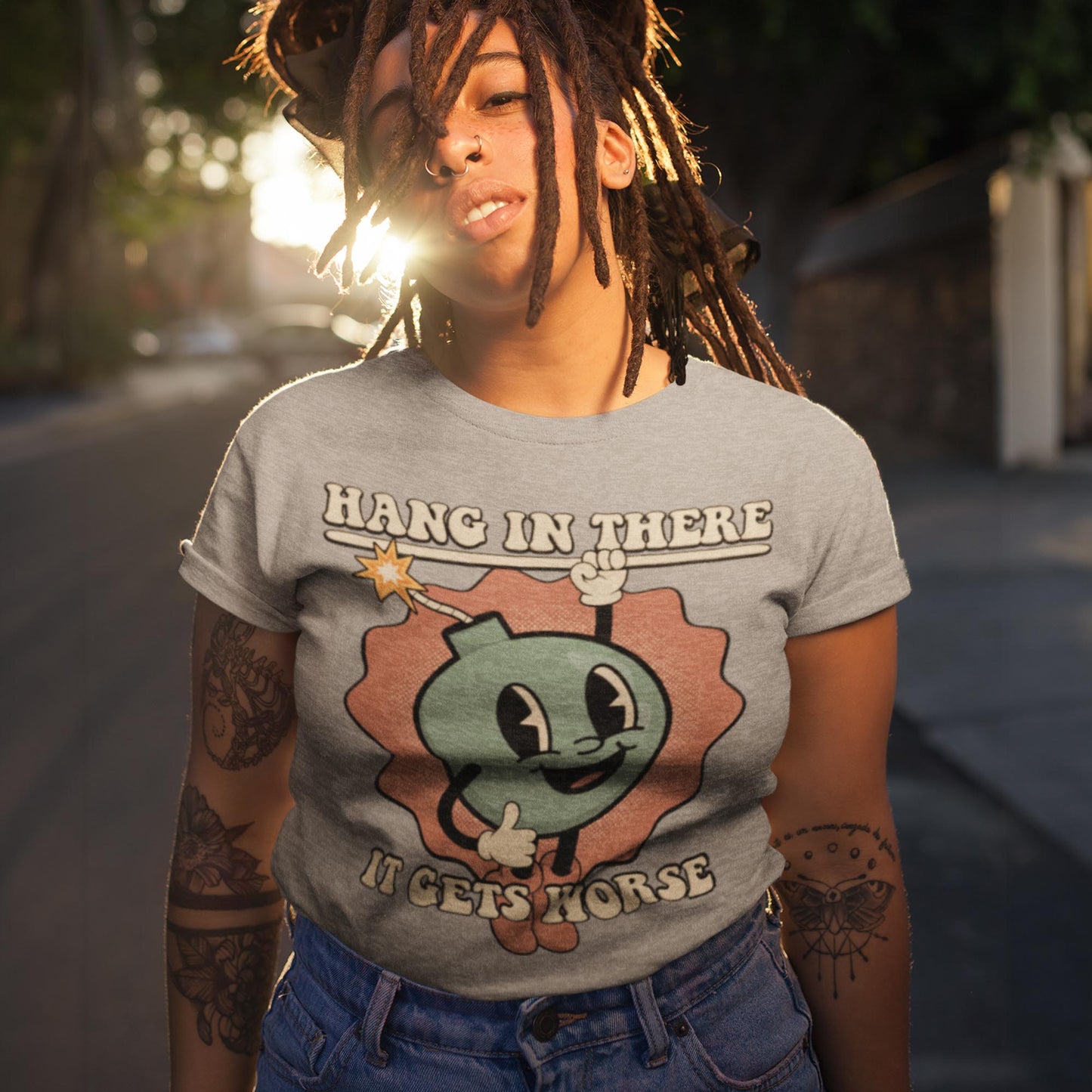 Hang In There It Gets Worse Unisex T-Shirt