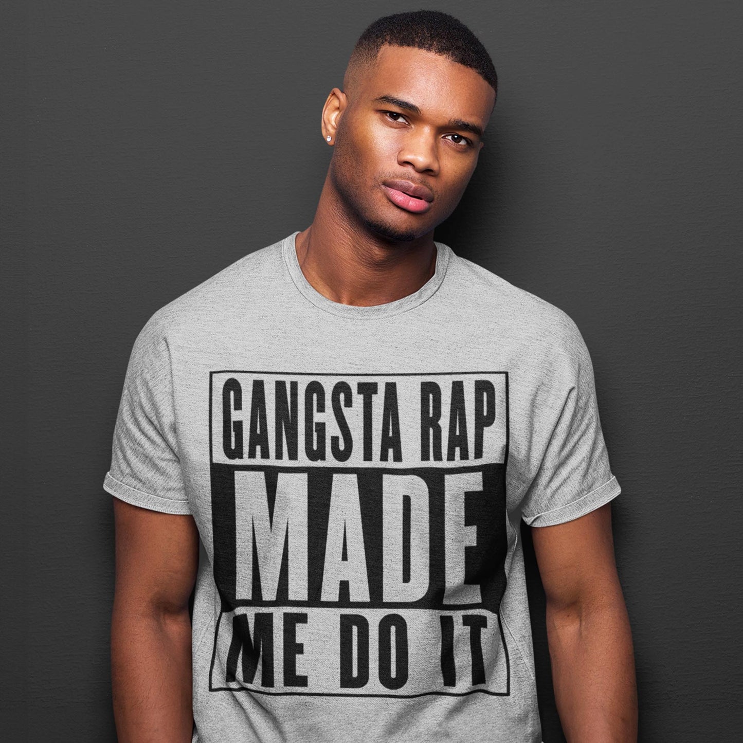 Gangsta Rap Made Me Do It Unisex T-Shirt