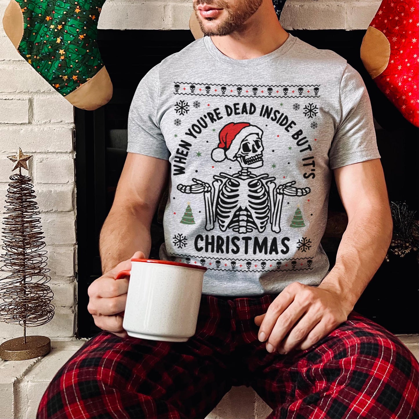 When You're Dead Inside But It's Christmas T-Shirt