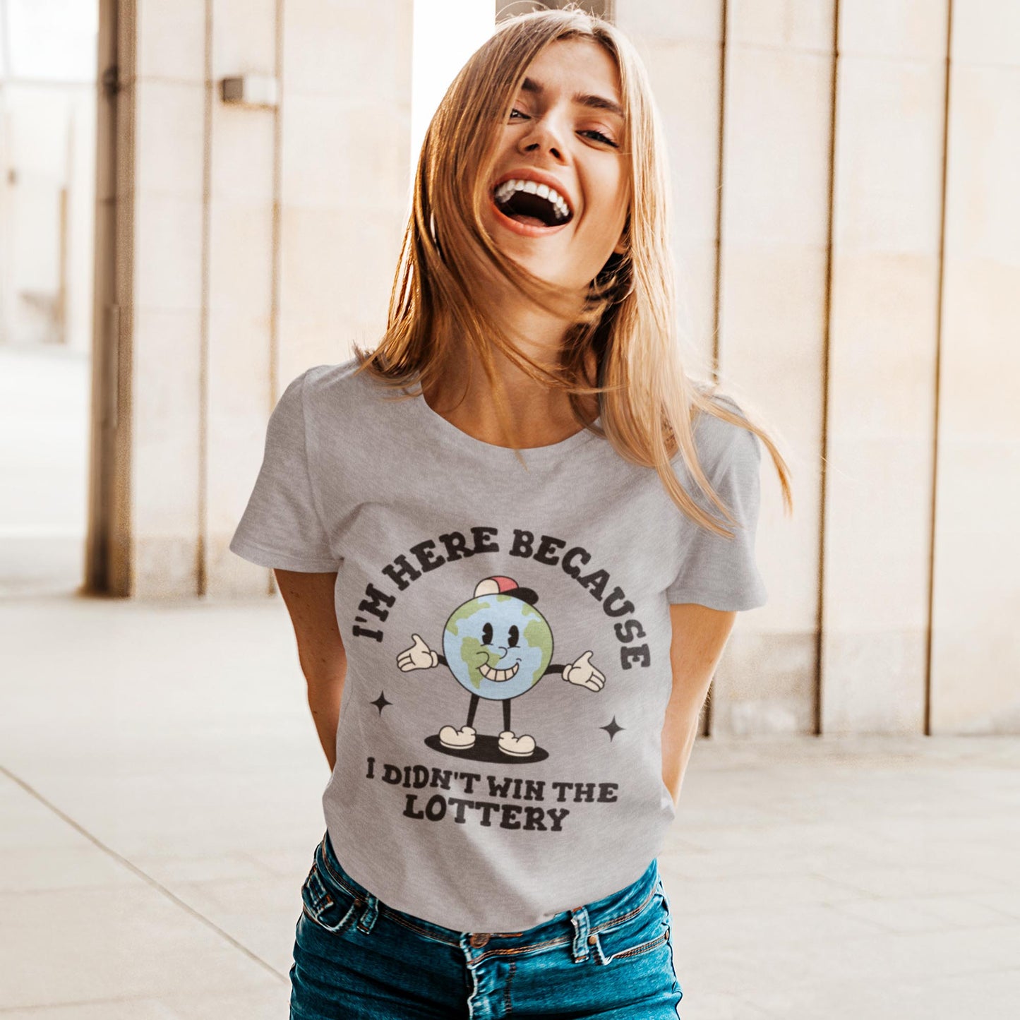 I'm Here Because I Didn't Win The Lottery Unisex T-Shirt