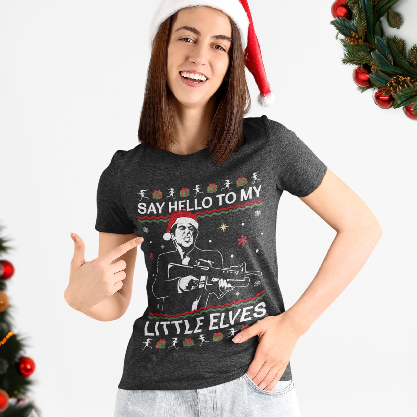 Say Hello To My Little Elves Scarface Christmas T-Shirt