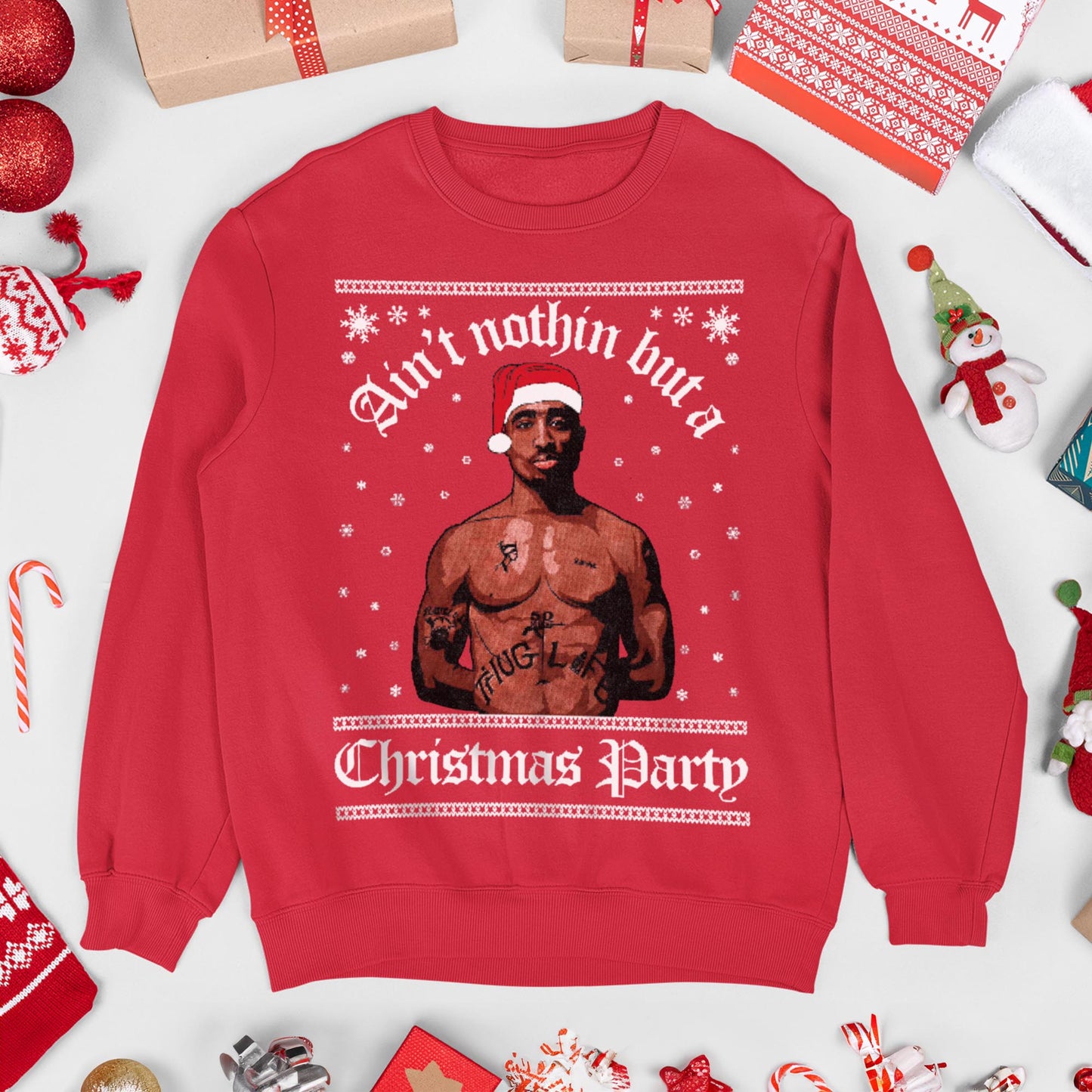 Ain't Nothin But A Christmas Party Sweatshirt