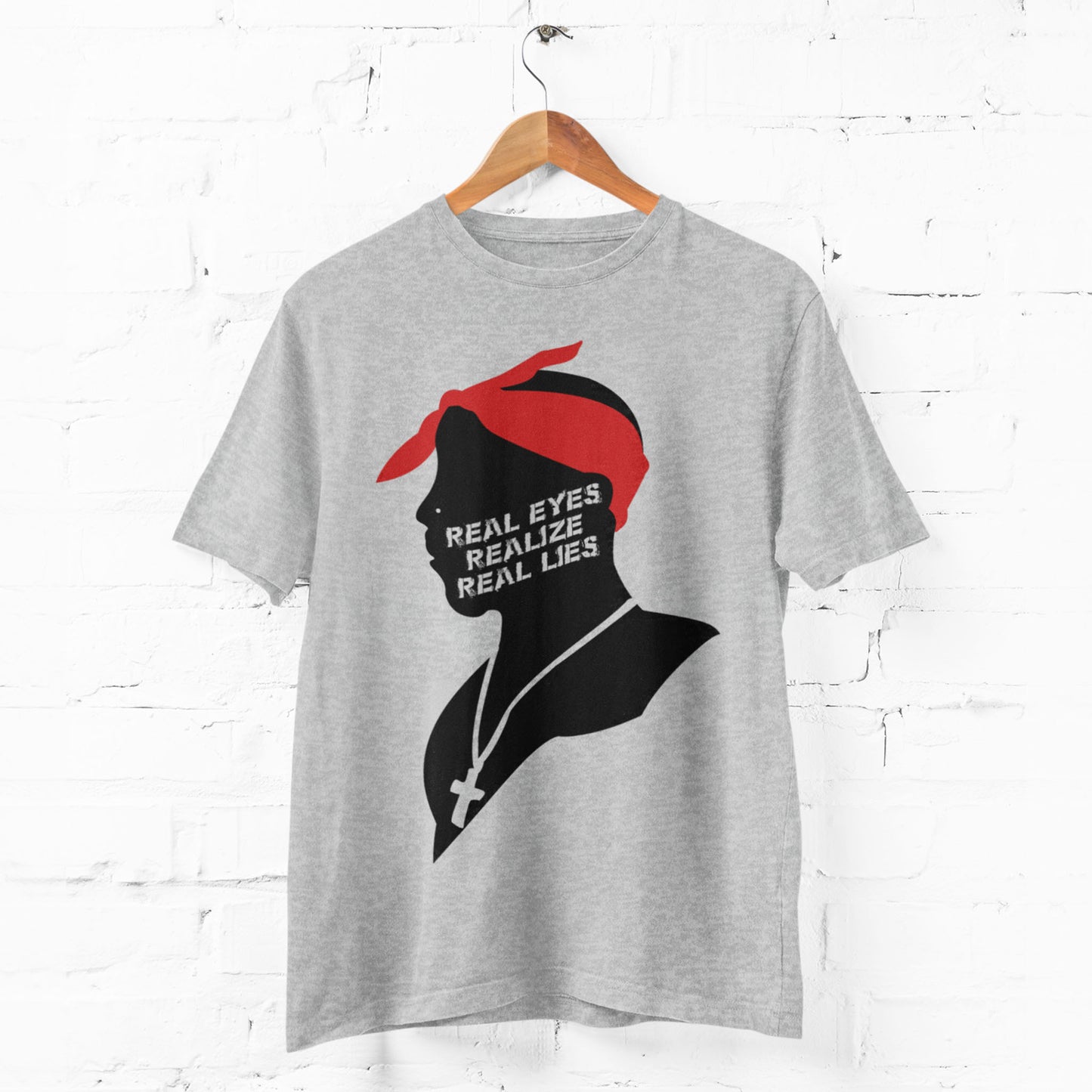 Real Eyes Realize Real Lies Unisex T-Shirt