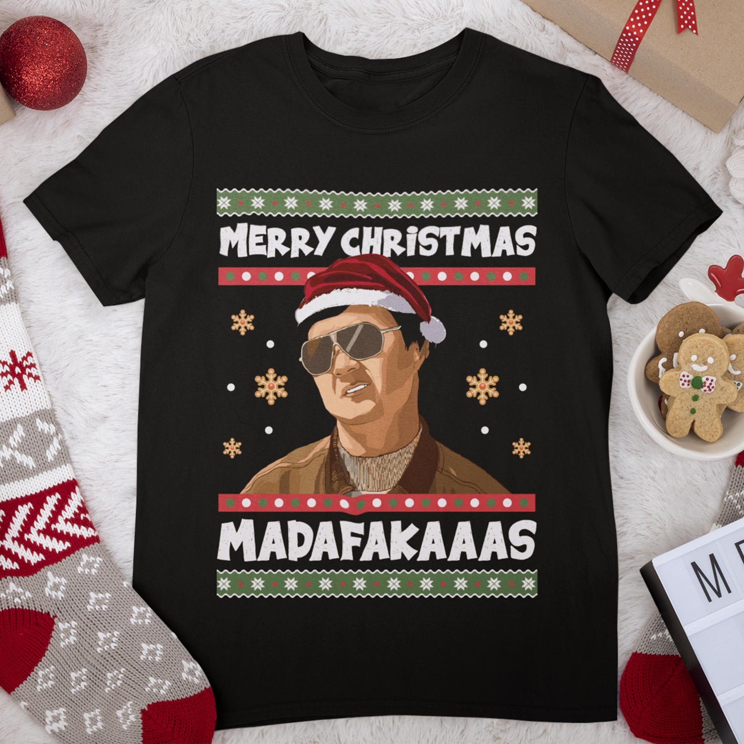 Merry Christmas Madafakaaas T-Shirt