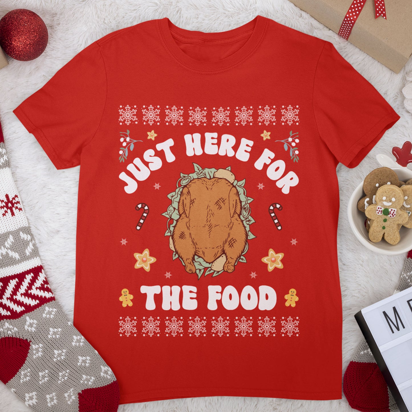 Just Here For The Food Christmas T-Shirt