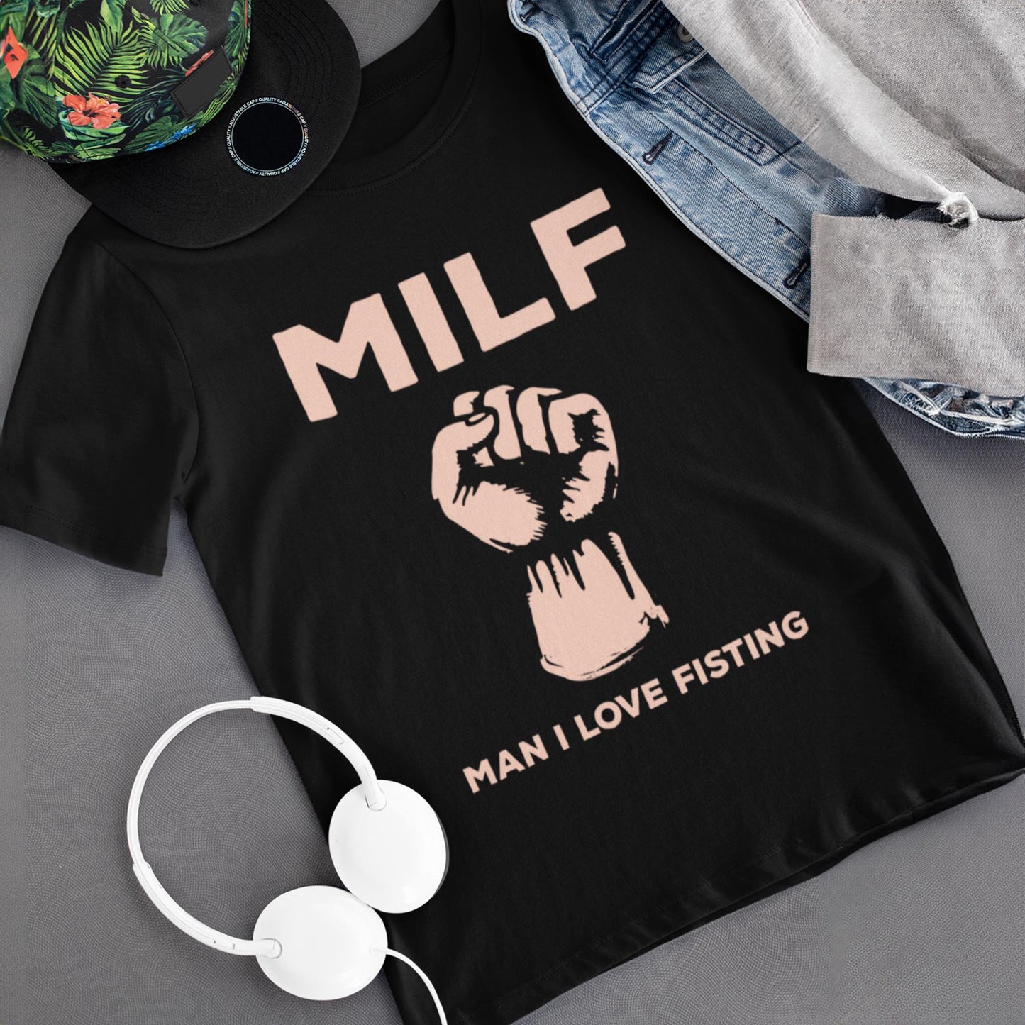 MILF - Man I Love Fisting Unisex T-Shirt