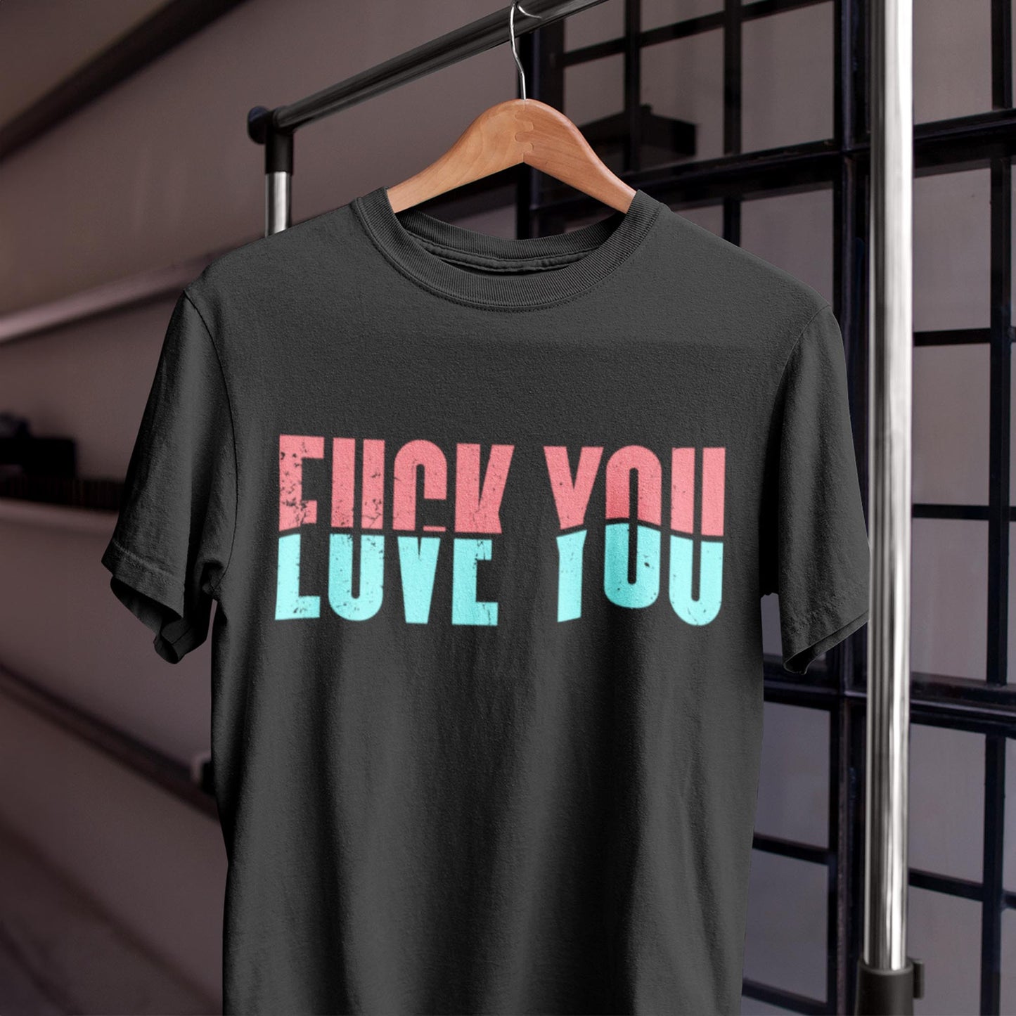 Fuck/Love You Unisex T-Shirt