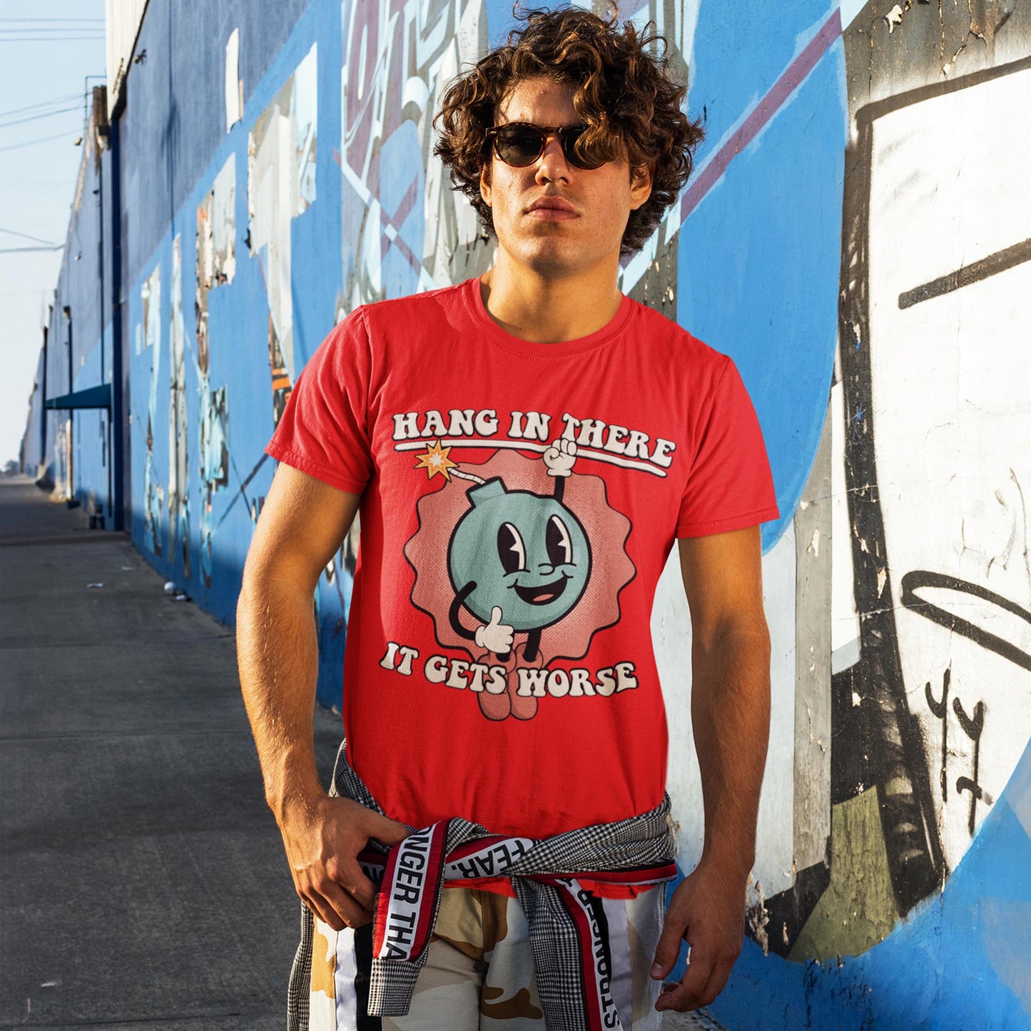 Hang In There It Gets Worse Unisex T-Shirt