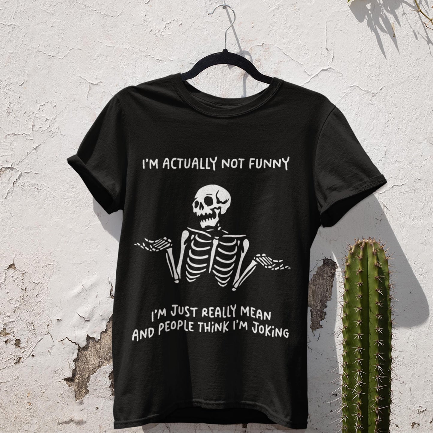 I'm Actually Not Funny Unisex T-Shirt