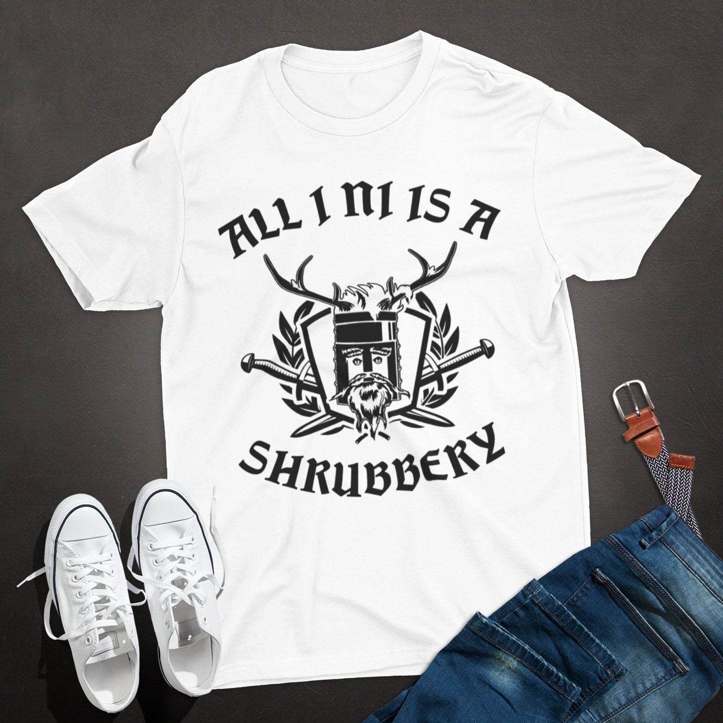 All I Ni Is A Shrubbery Unisex T-Shirt