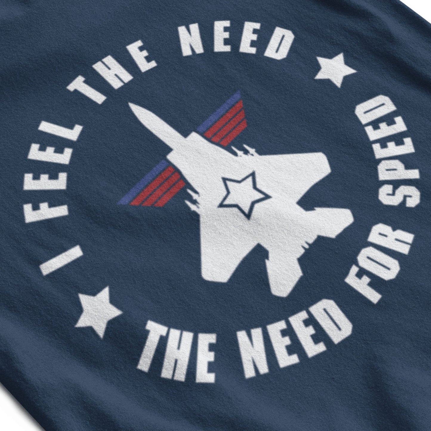 I Feel The Need For Speed Unisex T-Shirt
