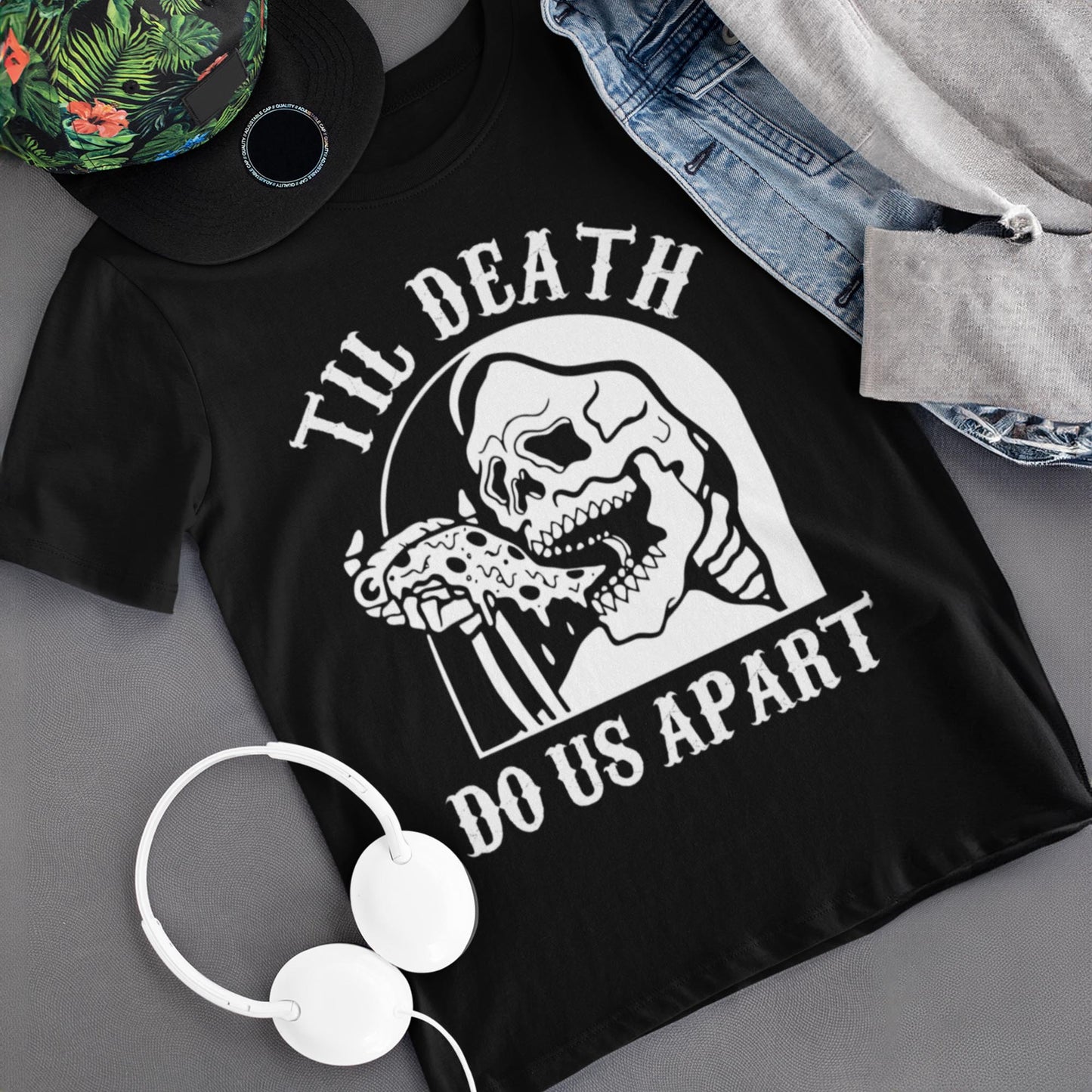 Til Death Do Us Apart Unisex T-Shirt