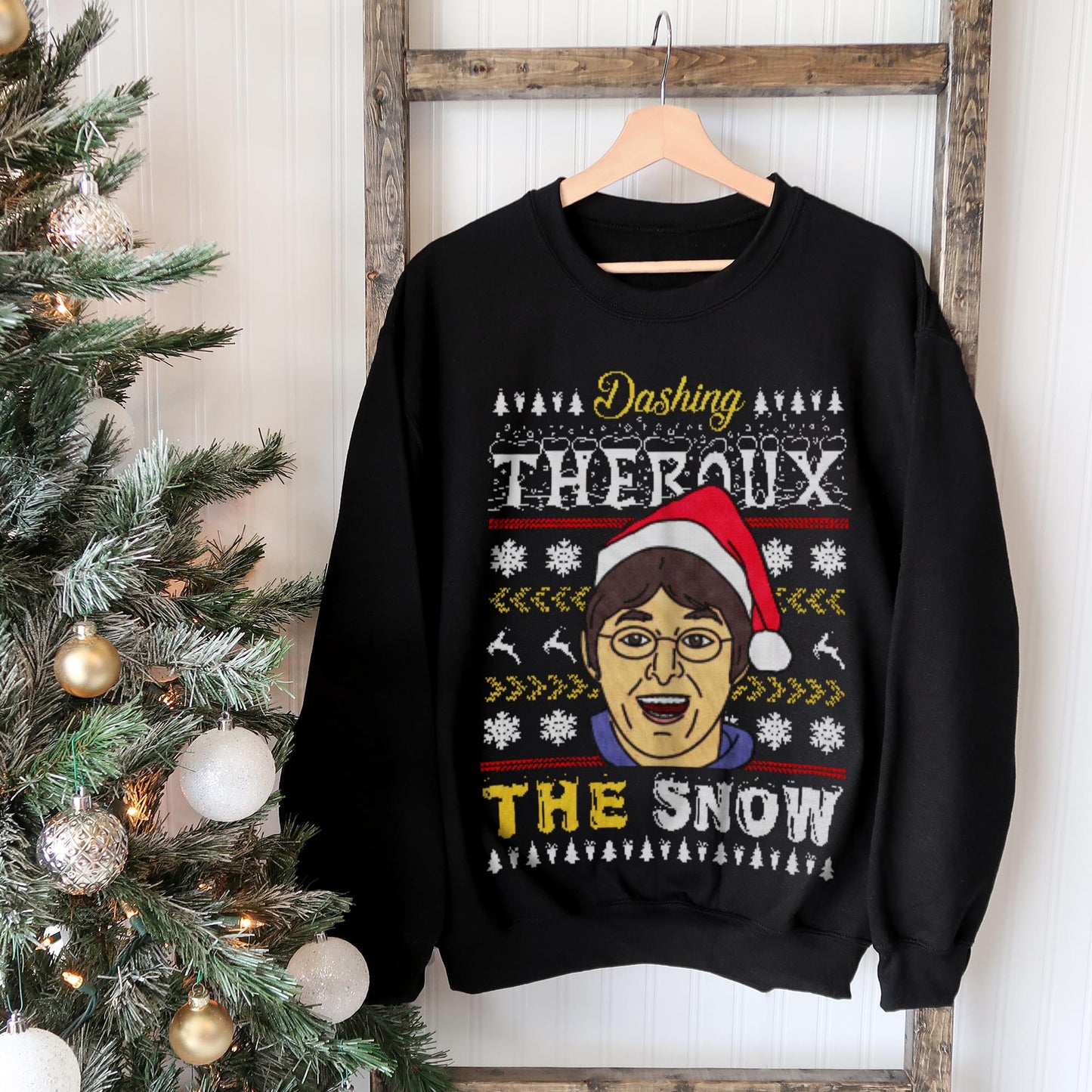 Dashing Theroux The Snow Sweatshirt