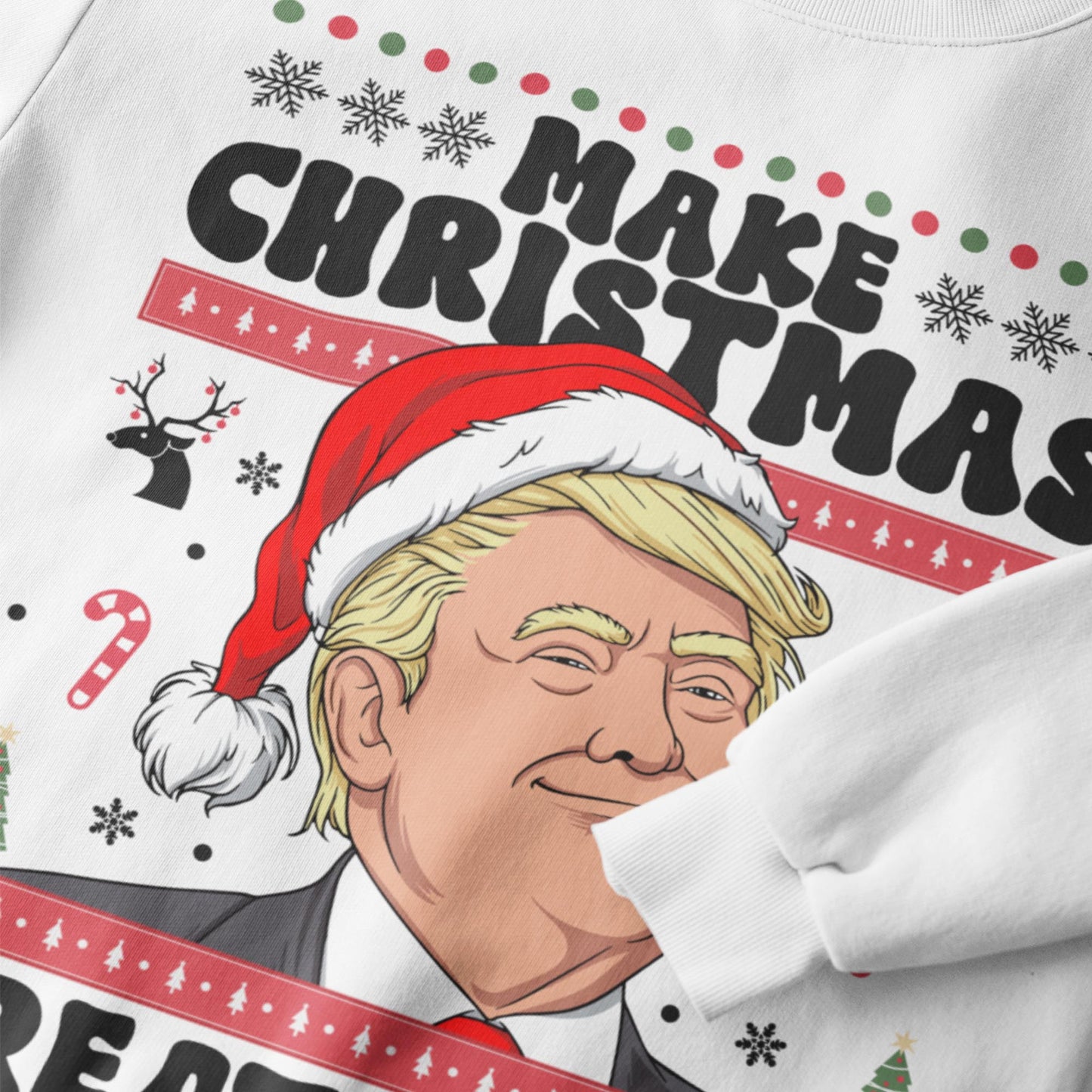 Make Christmas Great Again Sweatshirt