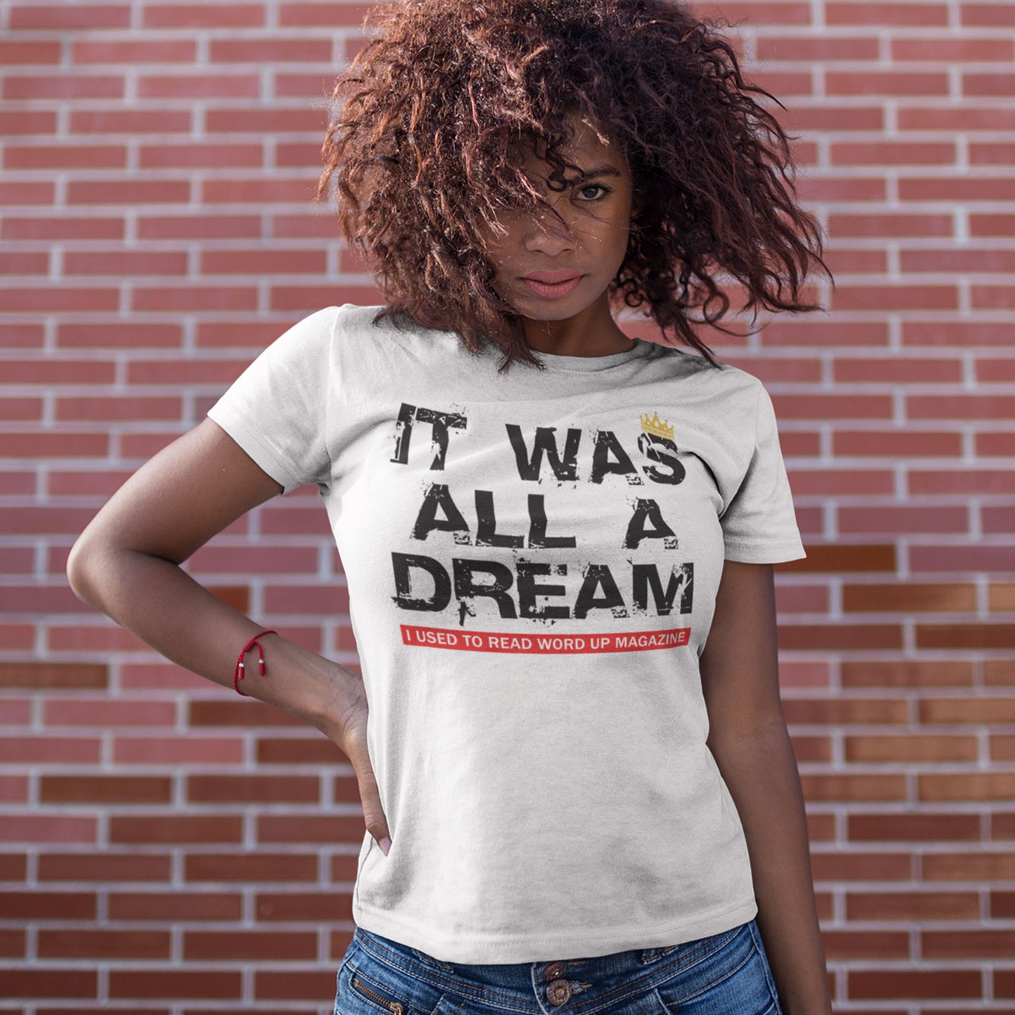 It Was All A Dream Unisex T-Shirt