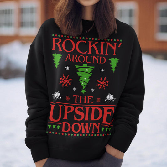 Rockin' Around The Upside Down Christmas Sweatshirt