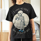 I Have No Idea Why I'm Out Of Bed Unisex T-Shirt
