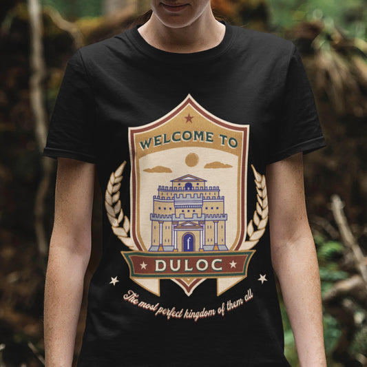 Welcome To Duloc Unisex T-Shirt