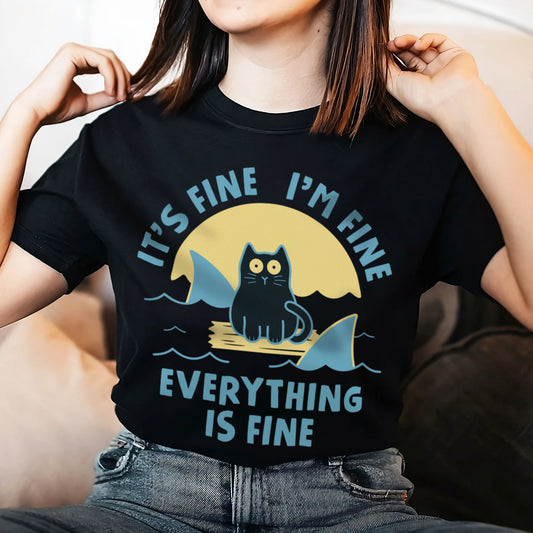 It's Fine I'm Fine Everything Is Fine Unisex T-Shirt