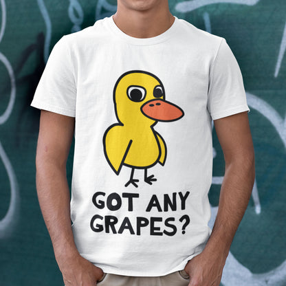 Got Any Grapes? Unisex T-Shirt