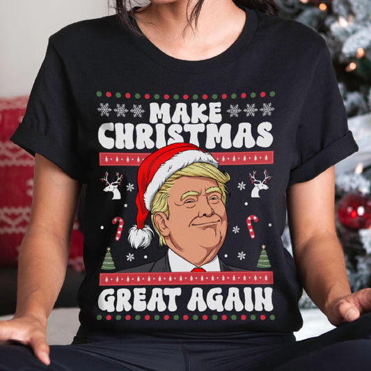 Make Christmas Great Again T-Shirt