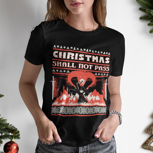 Christmas Shall Not Pass T-Shirt