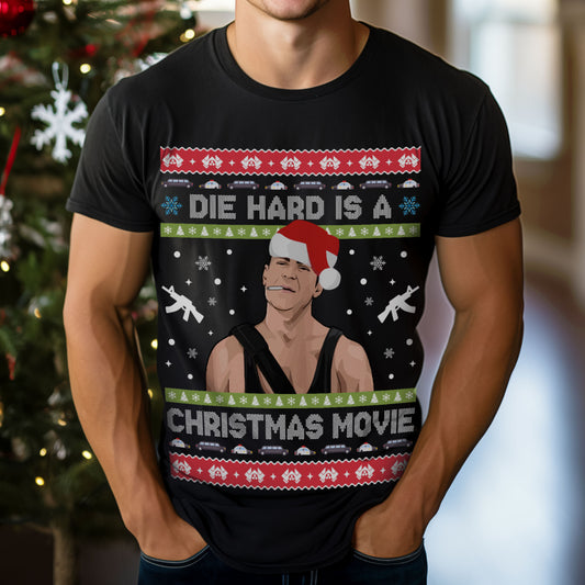 Die Hard Is A Christmas Movie T-Shirt