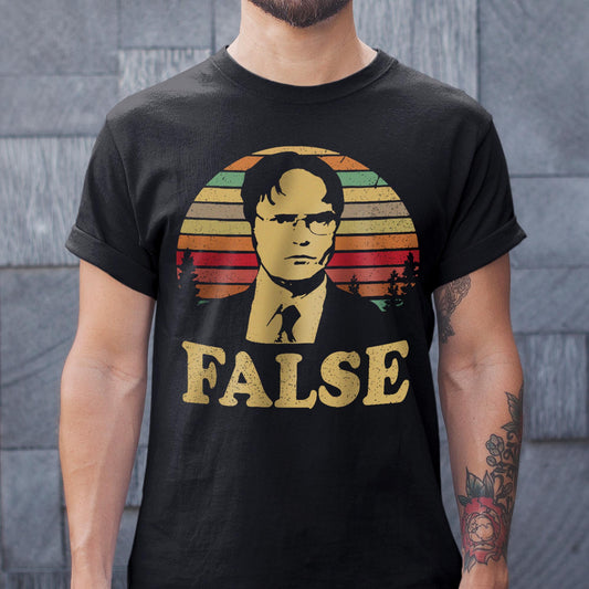 Dwight Schrute False Unisex T-Shirt