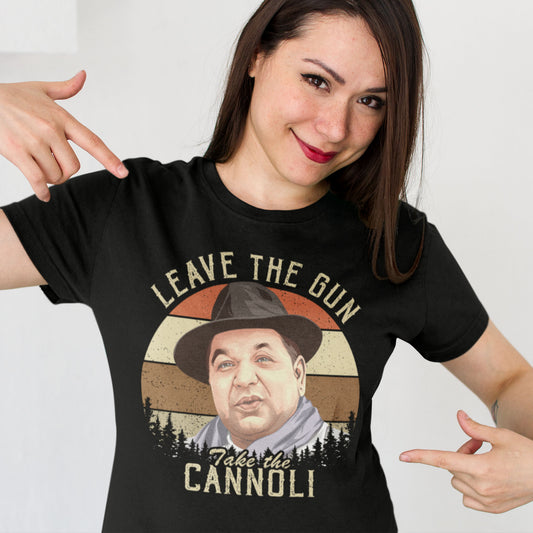 Leave The Gun Take The Cannoli Unisex T-Shirt