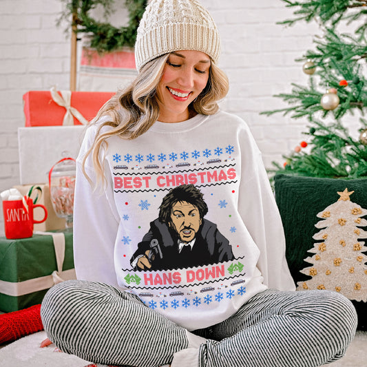 Best Christmas Hans Down Sweatshirt