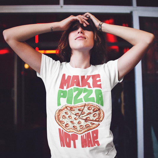 Make Pizza Not War Unisex T-Shirt