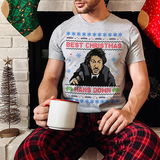 Best Christmas Hans Down T-Shirt