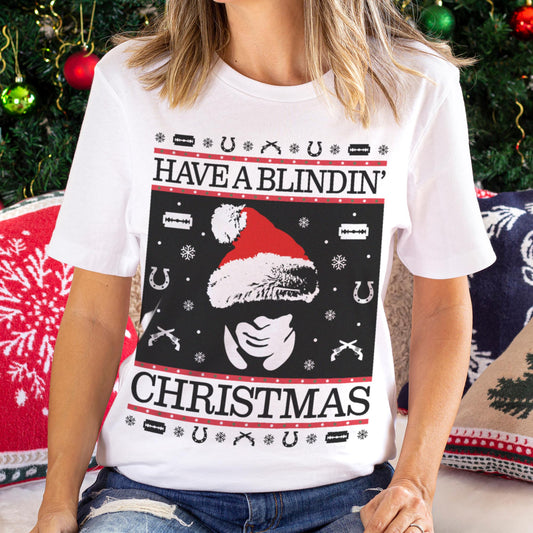 Have A Blindin' Christmas T-Shirt