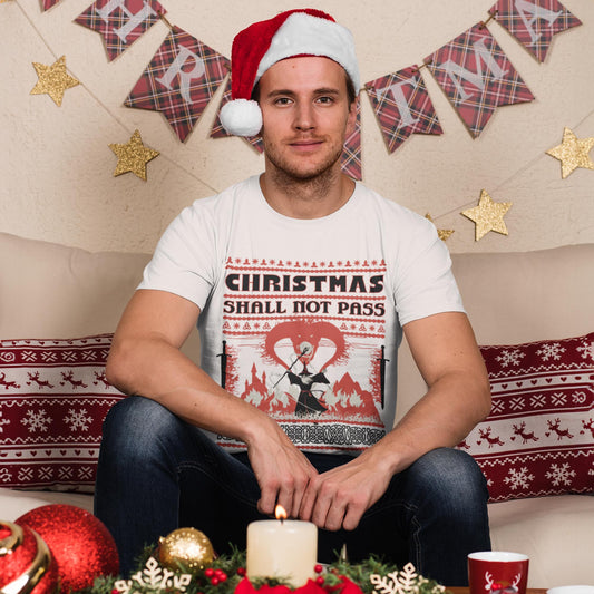 Christmas Shall Not Pass T-Shirt