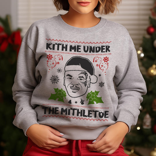 Kith Me Under The Mithletoe Christmas Sweatshirt