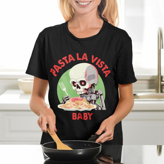 Pasta La Vista Baby Unisex T-Shirt