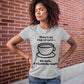 Here's My Cup Of Care. Oh Look, It's Fucking Empty Unisex T-Shirt