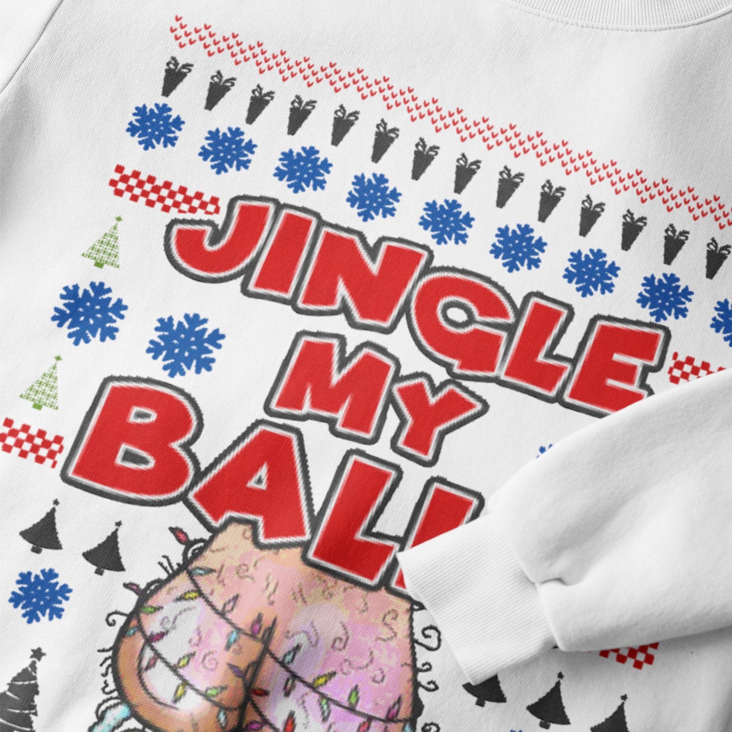 Jingle My Balls Christmas Sweatshirt