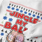 Jingle My Balls Christmas Sweatshirt