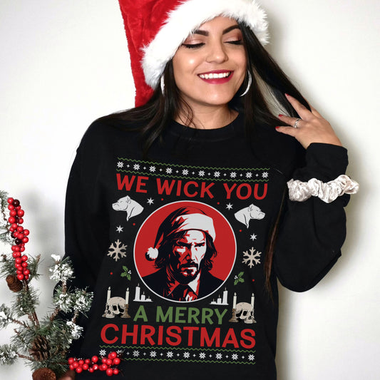 We Wick You A Merry Christmas Sweatshirt