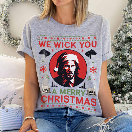 We Wick You A Merry Christmas T-Shirt